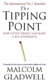 The Tipping Point - Malcolm Gladwell