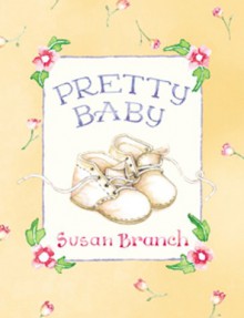 Pretty Baby Little Book - Susan Branch