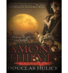 Among Thieves: A Tale of the Kin - Douglas Hulick, Kirby Heyborne