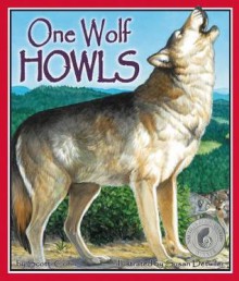 One Wolf Howls - Scotti Cohn, Susan Detwiler