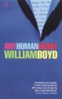 Any Human Heart - William Boyd