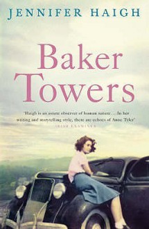 Baker Towers - Jennifer Haigh