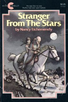 Stranger from the Stars - Nancy Etchemendy