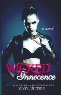 Wicked Innocence - Missy Johnson