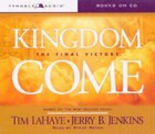 Kingdom Come: Unabridged - Tim LaHaye