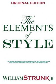 The Elements of Style - William Strunk Jr.