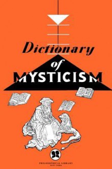 Dictionary of Mysticism - Frank Gaynor