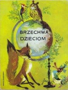 Brzechwa dzieciom - Jan Brzechwa, Jan Marcin Szancer