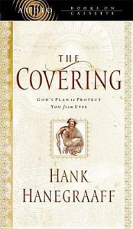 The Covering (Audio) - Hank Hanegraaff