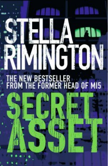 Secret Asset - Stella Rimington