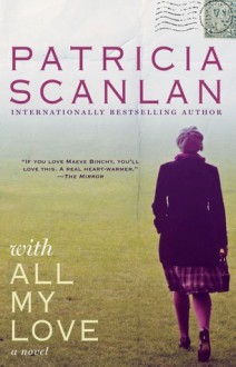 With All My Love - Patricia Scanlan