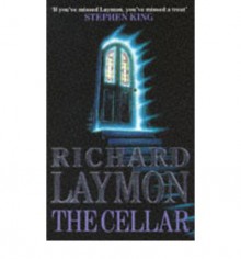 The Cellar - Richard Laymon