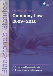 Blackstone's Statutes on Company Law 2009-2010 - Derek French