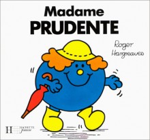 Madame Prudente - Roger Hargreaves, Evelyne Lallemand