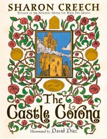 The Castle Corona - Sharon Creech