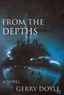 From the Depths - Gerry Doyle