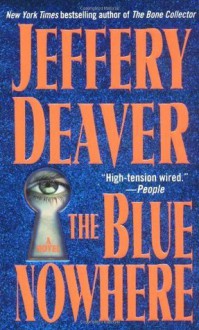 The Blue Nowhere - Jeffery Deaver