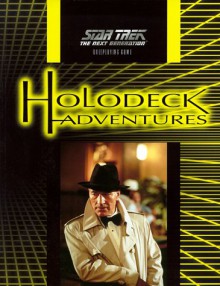 Holodeck Adventures - Last Unicorn Games, Ross Isaacs