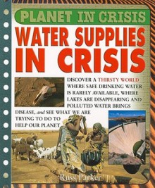 Water Crisis - Steve Parker