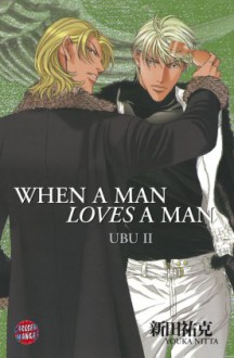 When a man loves a man 9 - Ubu 2 - Youka Nitta, Yōka Nitta