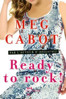 Ready to rock - Meg Cabot