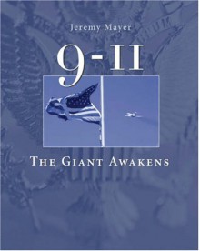 9-11: The Giant Awakens - Jeremy D. Mayer