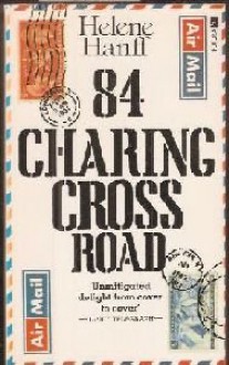 84 Charing Cross Road - Helene Hanff