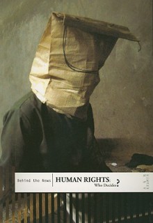 Human Rights: Who Decides? - Ann Kramer