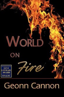 World on Fire - Geonn Cannon