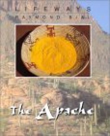 The Apache - Raymond Bial