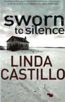 Sworn to Silence - Linda Castillo