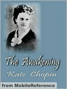 The Awakening - Kate Chopin