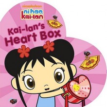 Kai-lan's Heart Box - Maggie Testa, Will Sweeny