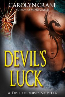 Devil's Luck - Carolyn Crane