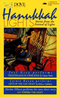 Hanukkah Lights: A Collection of Stories and Narrative About Hanukkah - Stefan Rudnicki, Harlan Ellison, Rebecca Newberger Goldstein, Chaim Potok