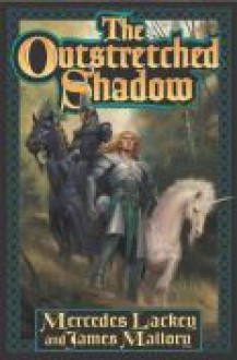 The Outstretched Shadow (Obsidian, #1) - Mercedes Lackey, James Mallory