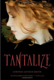 Tantalize - Cynthia Leitich Smith