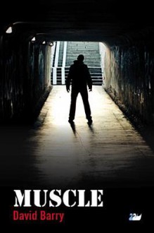 The Muscle - David Barry