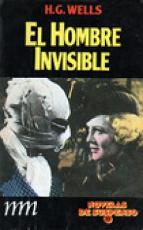 El Hombre Invisible - H.G. Wells