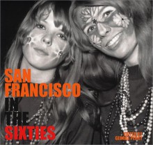 San Francisco In The Sixties - George Perry