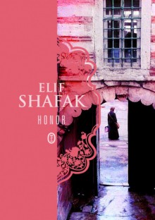 Honor - Elif Shafak, Maciej Świerkocki