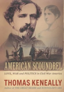 American Scoundrel - Thomas Keneally