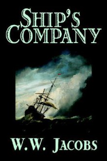 Ship's Company - W.W. Jacobs