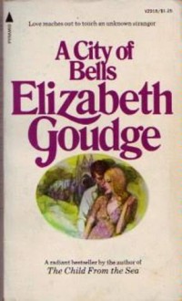 A City of Bells (Torminster, #1) - Elizabeth Goudge