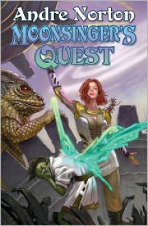 Moonsinger's Quest - Andre Norton