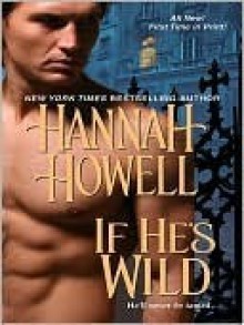 If He's Wild (Wherlocke #3) - Hannah Howell