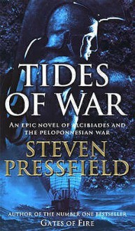 Tides Of War - Steven Pressfield