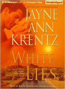 White Lies (Arcane Society, #2) - Jayne Ann Krentz, Kathy Garver, David Colacci