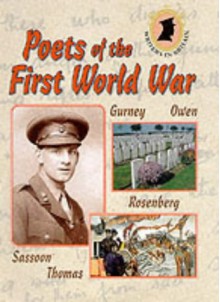 Poets of the First World War - Nicola Barber, Patrick Lee-Browne