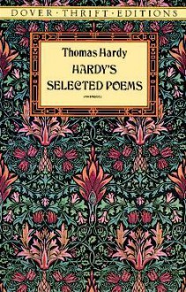 Selected Poems - Thomas Hardy, Bob Blaisdell